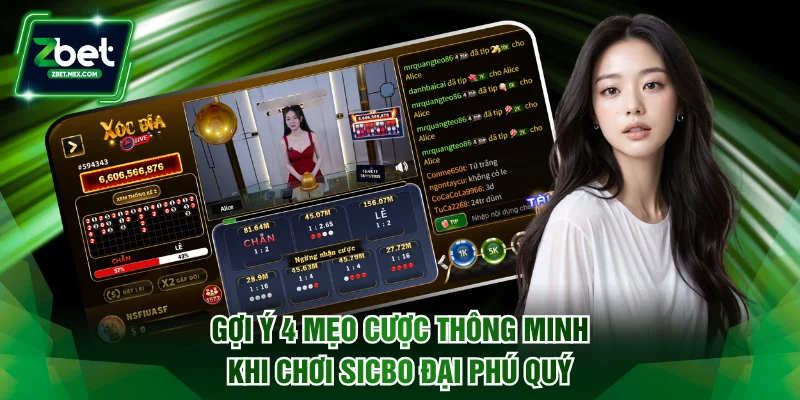 Gợi ý 4 mẹo cược thông minh khi chơi Sicbo Đại Phú Quý