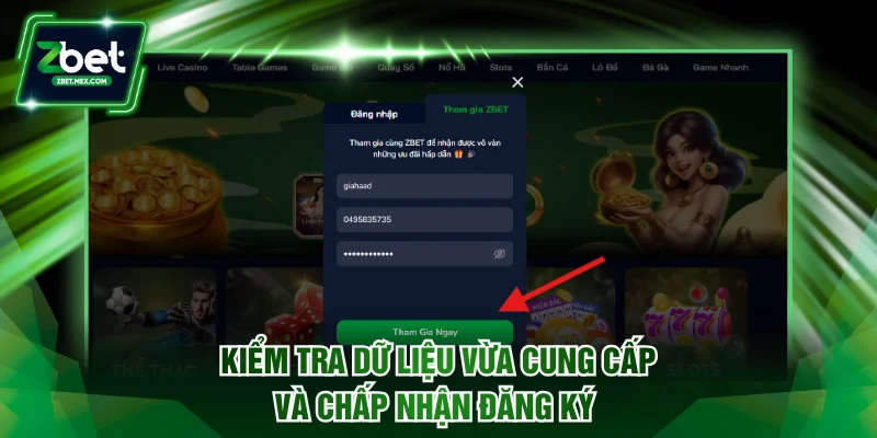 Kiểm tra dữ liệu vừa cung cấp và chấp nhận đăng ký 