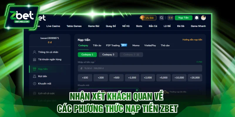 Nhận xét khách quan về các phương thức nạp tiền ZBET